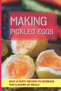 Making Pickled Eggs
