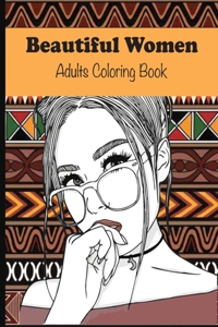 Beautiful Women Adults Coloring Book