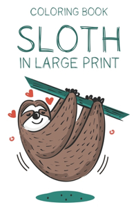 Coloring Book Sloth In Large Print