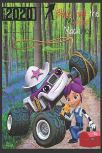 Blaze and the Monster Machines