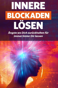 Innere Blockaden lösen