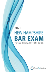 2021 New Hampshire Bar Exam Total Preparation Book