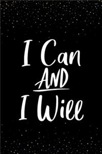 I Can And I Will