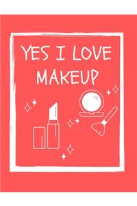 Yes I love Makeup
