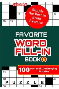 FAVORITE WORD FILL-IN Book 6