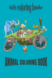 Kids Coloring Books Animal Coloring Book