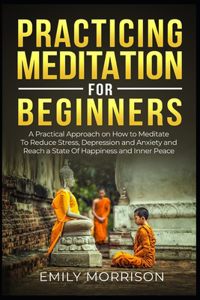 Practicing Meditation for Beginners