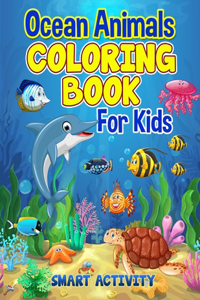 Ocean Animals Coloring Book For Kids