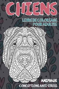 Livre de coloriage pour adultes - Conceptions anti-stress - Animaux - Chiens