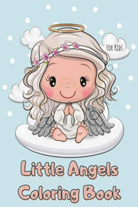 Little Angels Coloring Book For Kids