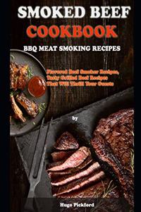 Smoked Beef Cookbook