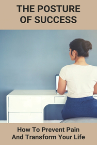 The Posture Of Success