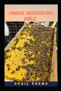 Unique Beekeeping Bible