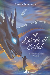 L'erede di Ethel - Il settimo sigillo