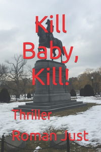 Kill Baby, Kill!