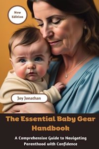 The Essential Baby Gear Handbook