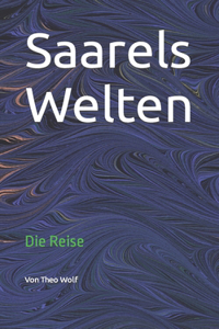 Saarels Welten