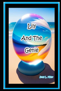 Lily And The Genie