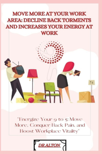 Move More at Your Work Area