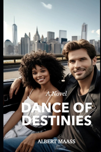 Dance of Destinies