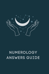 Numerology Answers Guide