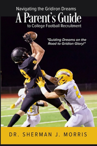 Navigating the Gridiron Dreams