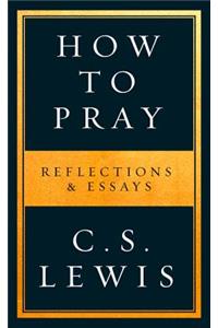 How to Pray