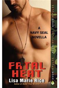 Fatal Heat
