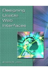 Designing Usable Web Interfaces