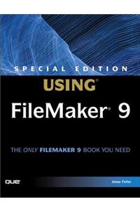 Special Edition Using FileMaker 9
