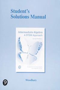 Student Solutions Manual for Intermediate Algebra