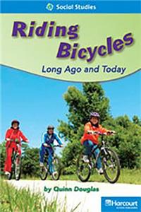 Storytown: On Level Reader Teacher's Guide Grade 2 Riding Bicycles: Long Ago and Today