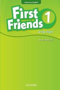 First Friends (American English): 1: Teacher's Book (Korean)