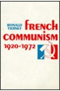 French Communism, 1920–1972