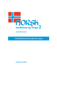 Norsk, Nordmenn Og Norge  Antologi
