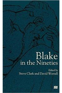 Blake in the Nineties