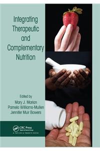 Integrating Therapeutic and Complementary Nutrition