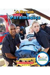 A Day with Paramedics (Rookie Read-About Community)