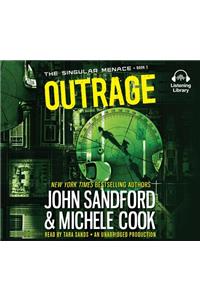 Outrage (the Singular Menace, 2)