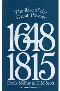 The Rise of the Great Powers 1648 - 1815