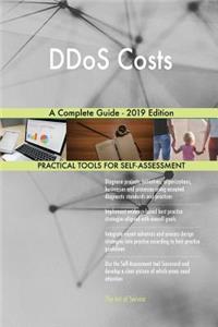 DDoS Costs A Complete Guide - 2019 Edition