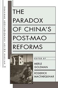 Paradox of China's Post-Mao Reforms