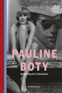 Pauline Boty: British Pop Art's Sole Sister