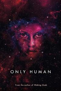 Only Human