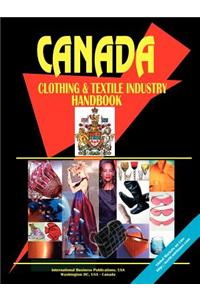 Canada Clothing & Textile Industry Handbook
