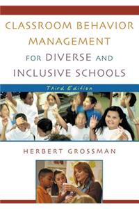 Classroom Behavior Management for Diverse and Inclusive Schools