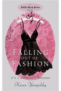 Falling out of Fashion