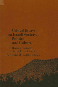 Critical Essays on Israeli Society, Religion, and Government