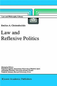 Law and Reflexive Politics