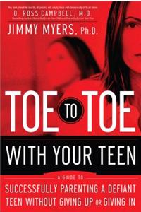 Toe to Toe with Your Teen